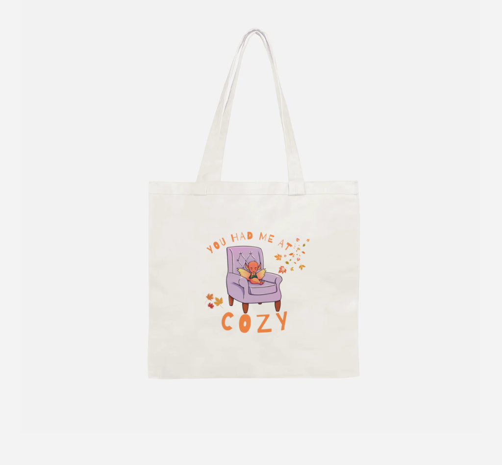 “You Had Me At Cozy” Tote Bag