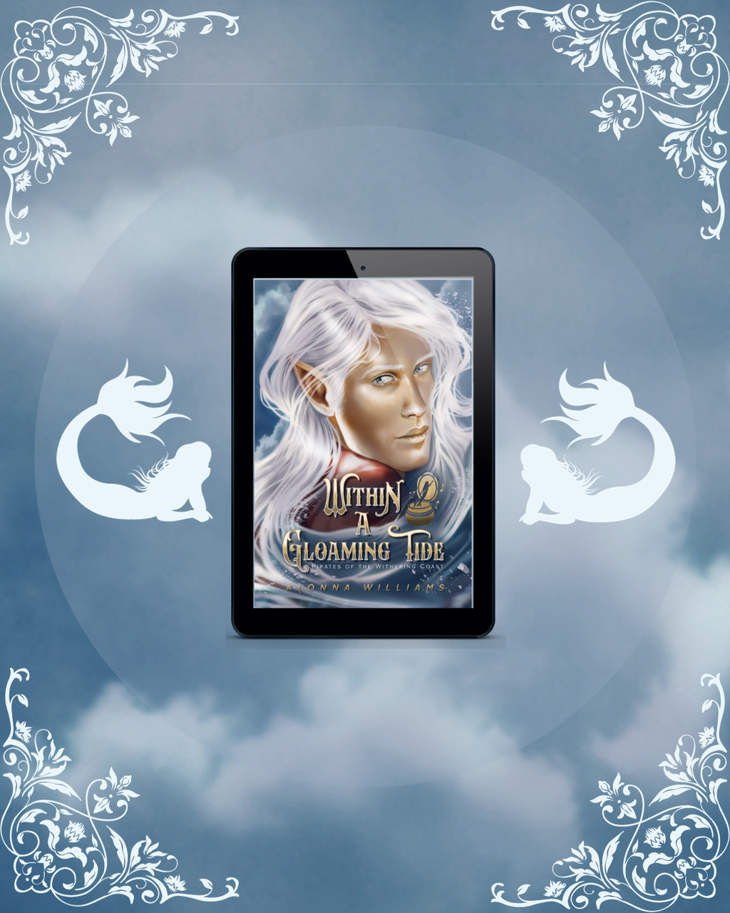 Within A Gloaming Tide (Pirates of the Withering Coast part III)
