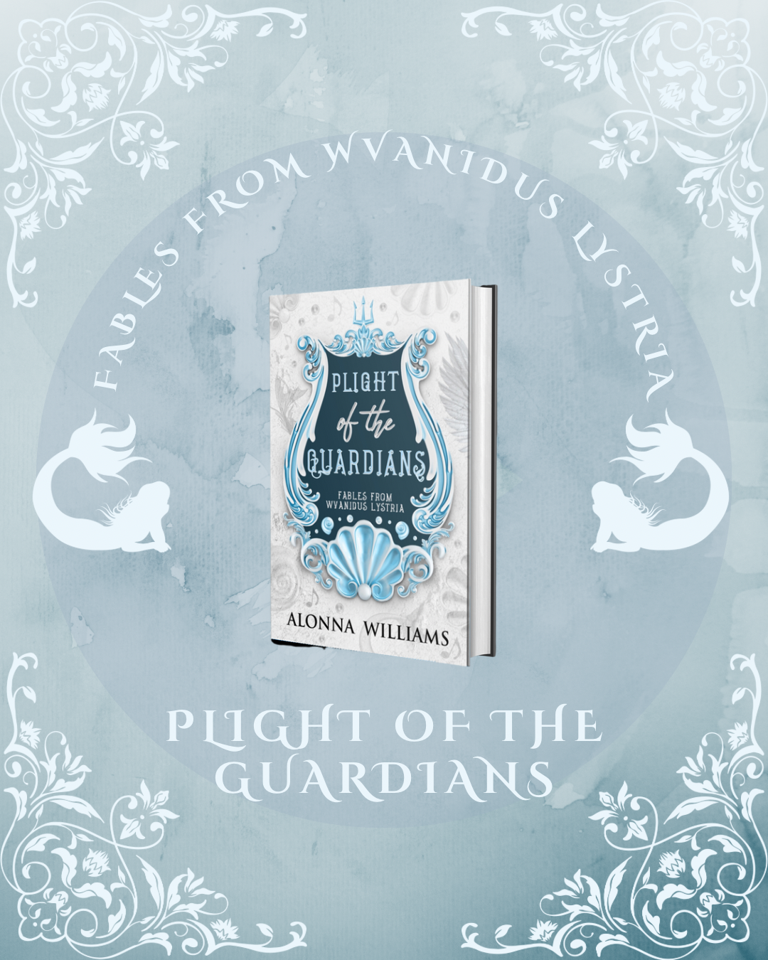 Fables from Wvanidus Lystria: Plight of the Guardians
