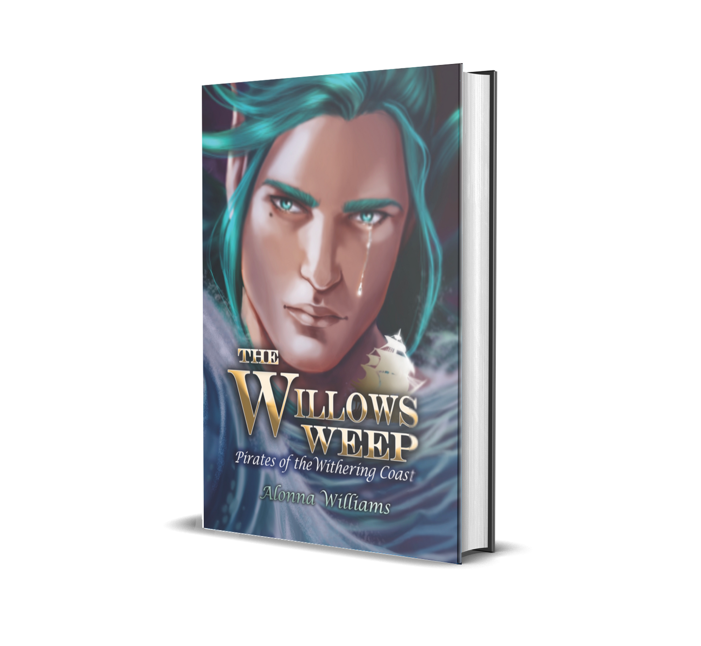 The Willow’s Weep (Pirates of the Withering Coast part II)