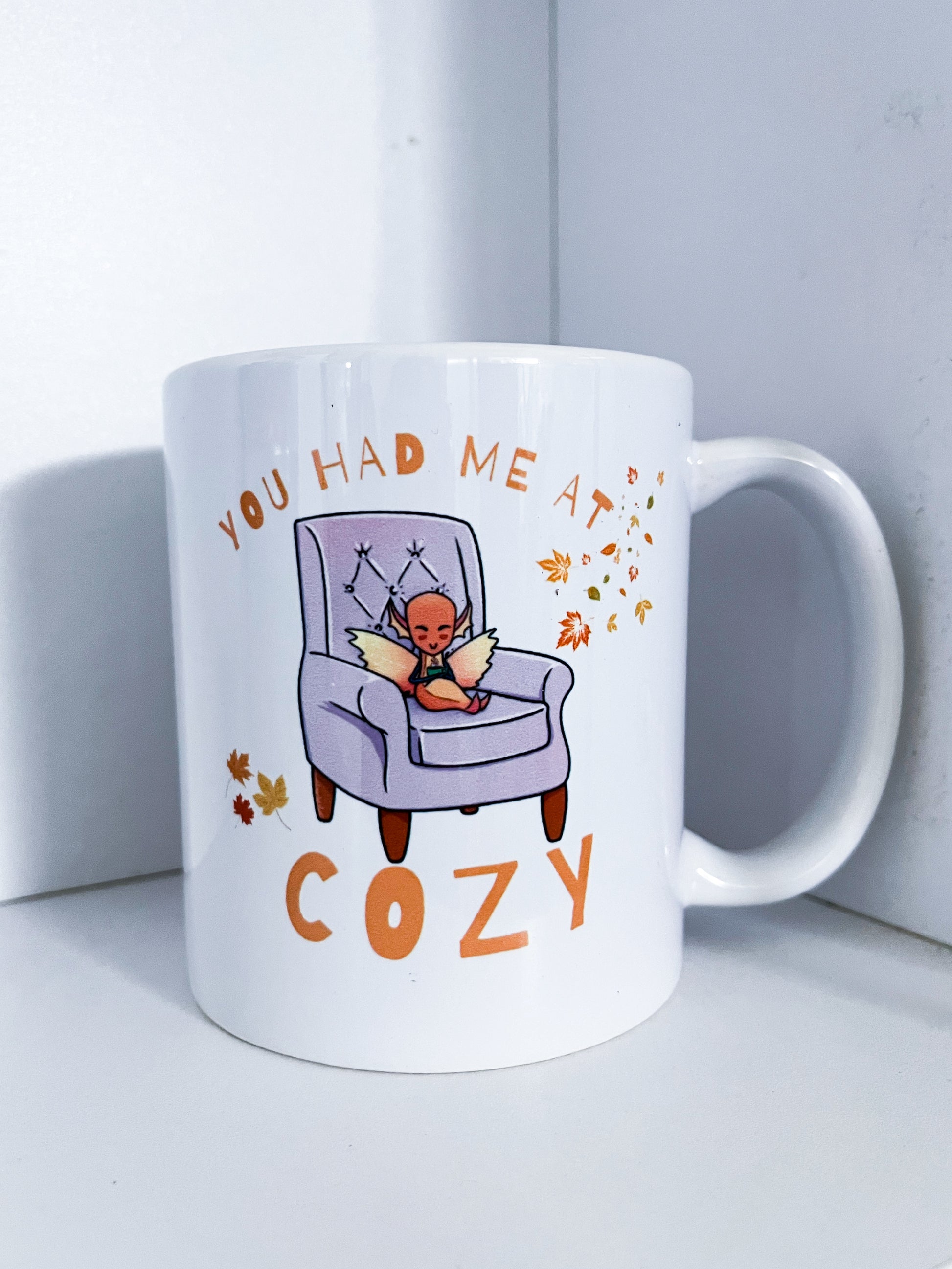 “Had Me at Cozy” mug